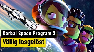 Kerbal Space Program 2 | PREVIEW | Für wen lohnt sich der Early Access?