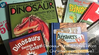 Dinosaur Unit Study (from a Christian perspective)