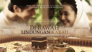 Dibawah Lindungan Ka'bah (2011) - Full Movie | Herjunot Ali, Laudya Cinthya Bella, Didi Petet dll