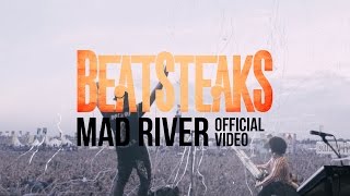 Beatsteaks - Mad River (Official Video)