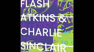Flash Atkins & Charlie Sincair - All Night Long (De Fantastiske To Til Fem Om Natta Remiks)
