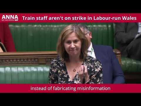 Anna McMorrin MP - Rail Strikes