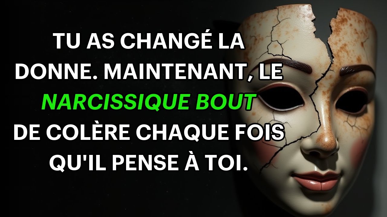 Vous avez changé le jeu, le narcissiste bouillonne de rage en pensant à vous