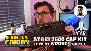 Celebrity Atari 2600 - Installing a Cap Kit - I made a mistake - Restoration Part 1 - Fix It Friday Profile