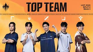 LCP 第二季賽第三週最佳第一隊 | Top Team of the Week | LCP 2026 Split2