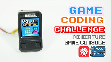 First Coding Challenge  and Miniature Game Console (ESP32 & Arduino)