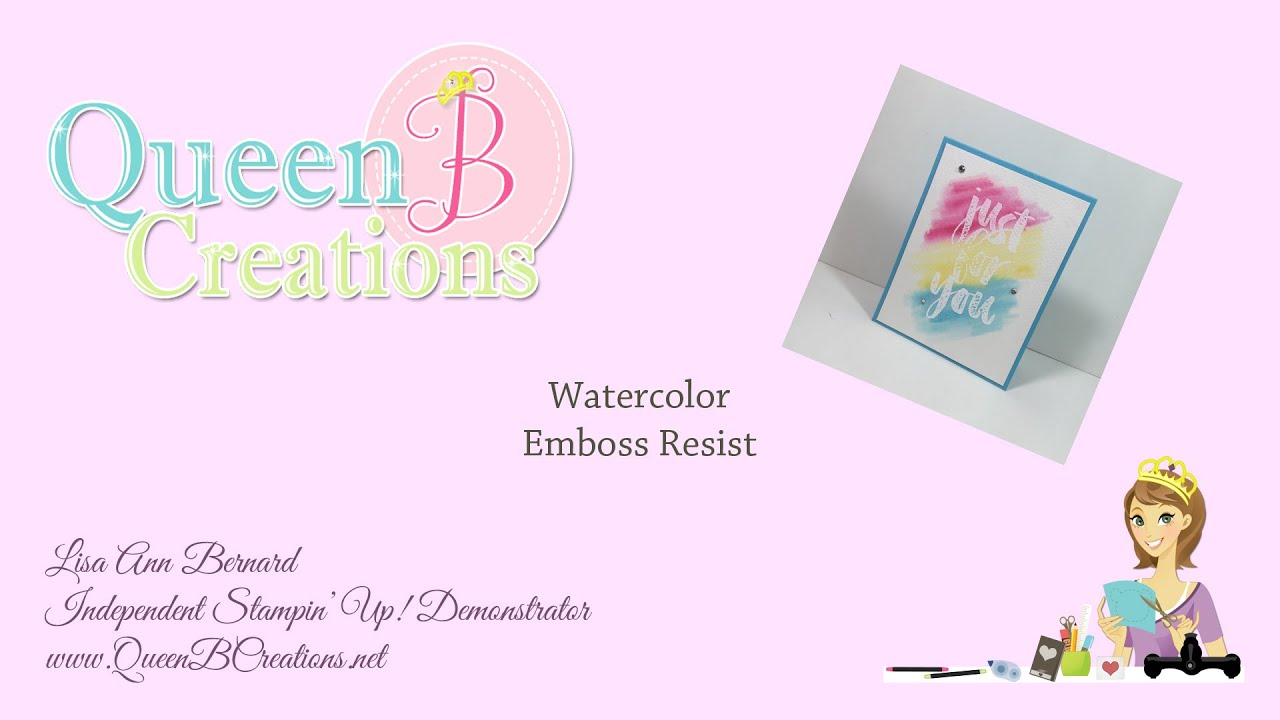 Stampin' Up! Watercolor Emboss Resist Tutorial - YouTube