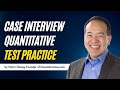 Practice Quantitative Tests for Case Interviews - Sharpen Your Skills