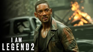 I Am Legend 2 2025 Will Smith, Michael B. Jordan Concept Trailer