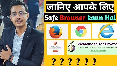 Most Safe Browser For Windows | Chrome vs Brave vs Tor vs Firefox |  Which is secured Browser