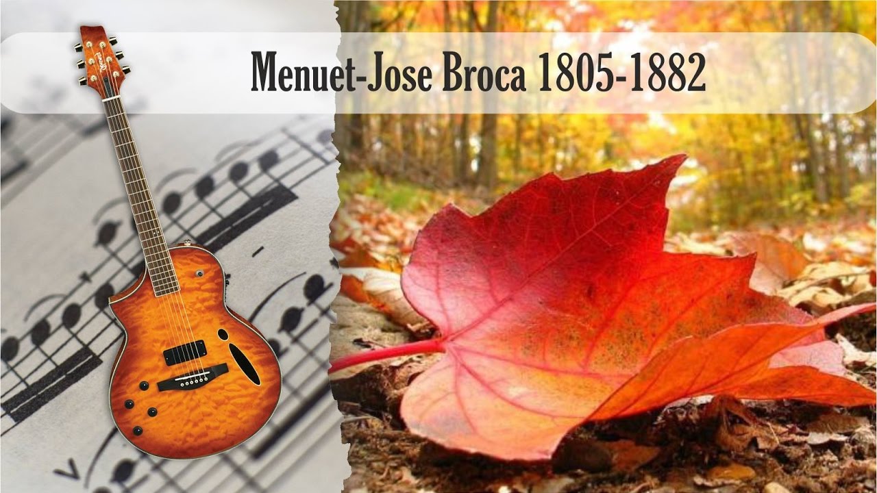 Partitura y Tablatura Menuet-Jose Broca 1805-1882 Guitarra Acústica ...