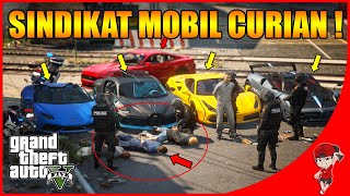 GTA V RASA INDONESIA (16) - SERU ! BERANTAS SINDIKAT MOBIL MEWAH HASIL CURIAN !
