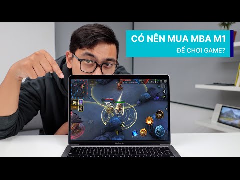 CÓ NÊN MUA MACBOOK AIR M1 ĐỂ CHƠI GAME?