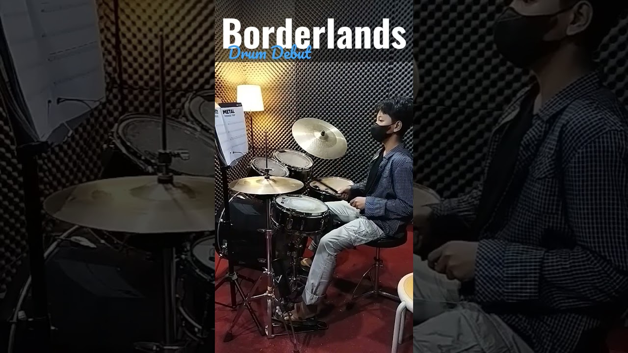 Rockschool Drum Debut - BORDERLANDS