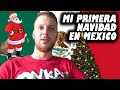 MI PRIMERA NAVIDAD EN MÉXICO. RUSO EN MÉXICO.