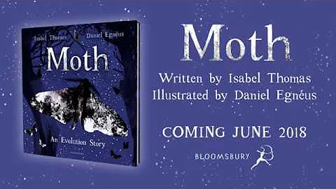 Moth by Isabel Thomas, illustrated by Daniel Egnus