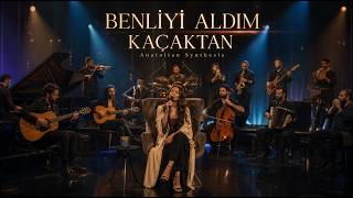 Benliyi Aldım Kaçaktan Anatolian Synthesis