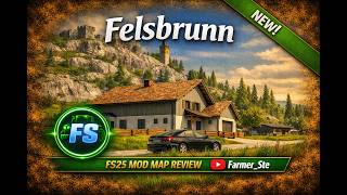 FS25 - Felsbrunn - Mod Map Review