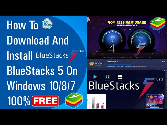 How to Download and Install BlueStacks on Windows 7, 8, 10