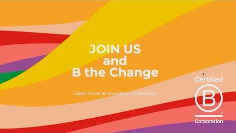 The What, How and Why of the B Corp Movement | Regeneration 2030