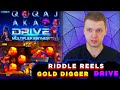 ПАПИЧ В КАЗИНО/БОНУСКА В DRIVE/RIDDLE REELS/GOLD DIGGER