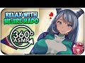 Relax With Nejire Hado~ [ASMR] 360: My Hero Academia 360 VR (Study/Read/Concentrate Video)