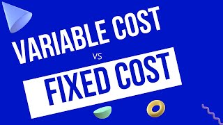 Fixed Cost VS Variable Cost with example | What is the difference between fixed costs and variable?