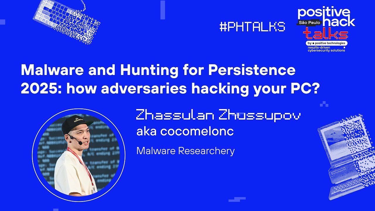 Malware and Hunting for Persistence 2025: How Are Adversaries Hacking Your PC?