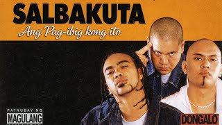 SALBAKUTA - ANG PAG-IBIG KONG ITO (Remix by DJ Corned Beef)