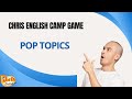 English boot camp  pop topics