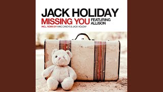 Missing You (Mike Candys & Jack Holiday Remix)