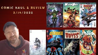 Comic Haul & Review Its All Doom!