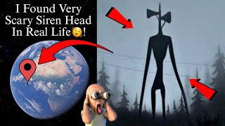 SIRENHEAD in Real Life on Google Earth! 🤯😰