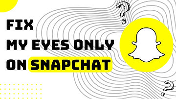 How To Fix My Eyes Only On Snapchat !! why wont snapchat let me put something in my eyes only - FIX