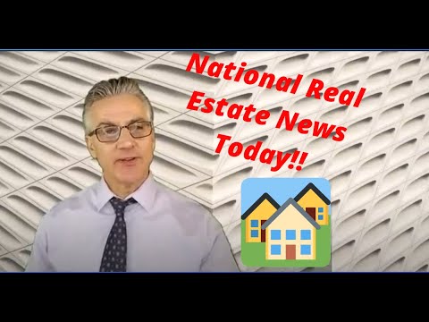 National Real Estate News Today!
