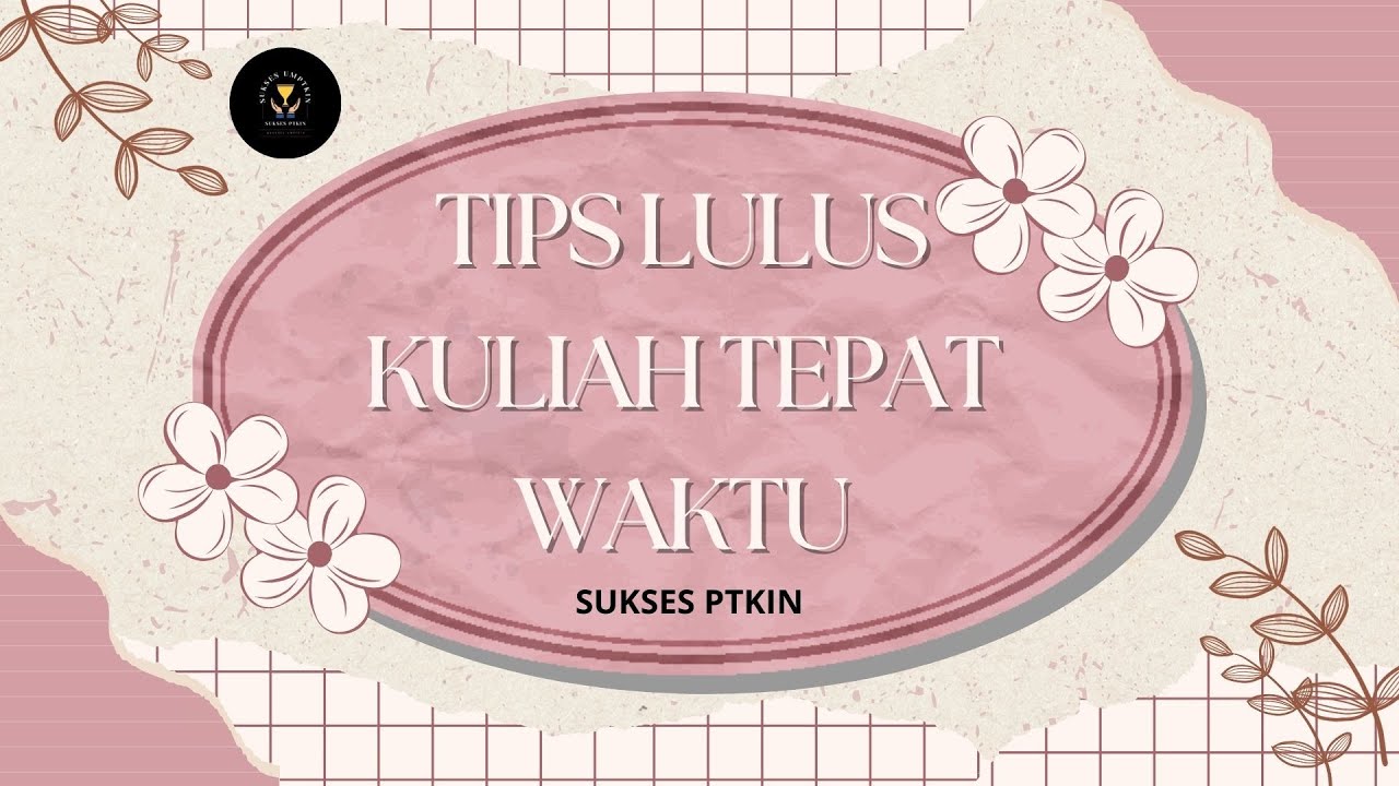 Tips lulus kuliah tepat waktu