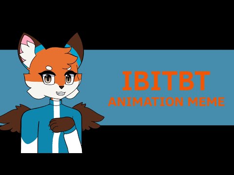 (small eyestrain warning) IBITBT Animation Meme (FlipaClip) | 800 Sub Special
