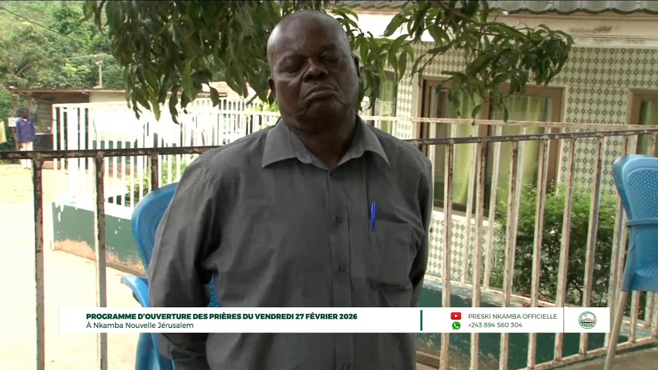 PROGRAMME D'OUVERTURE DES PRIÈRES (BEKO) DU VENDREDI 27 FÉVRIER 2026 A NKAMBA