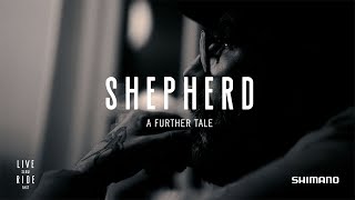 Cycling documentary: SHEPHERD - A FURTHER TALE