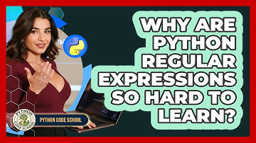 Why Are Python Regular Expressions So Hard To Learn? - Python Code School