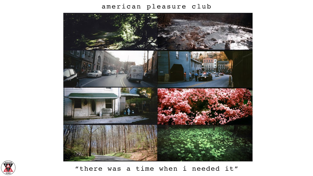 American Pleasure Club - "there was a time when i needed it" (Official Audio)