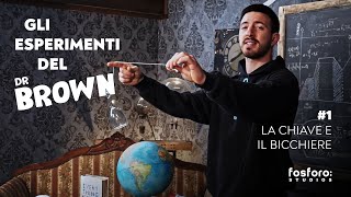 La chiave e il bicchiere