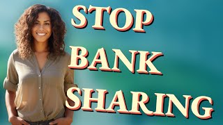 Can You Stop Banks from Sharing Your Info for Marketing?