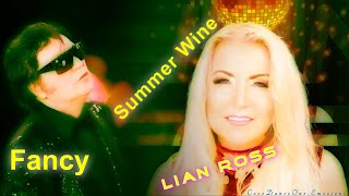 Lian Ross & Fancy - Summer Wine
