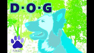 DOG/Ten Komachi(Vo.初音ミク)