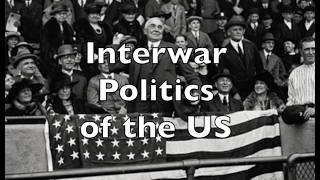 Mr. Laubach - APUSH - Interwar US Politics - between WWI and WWII