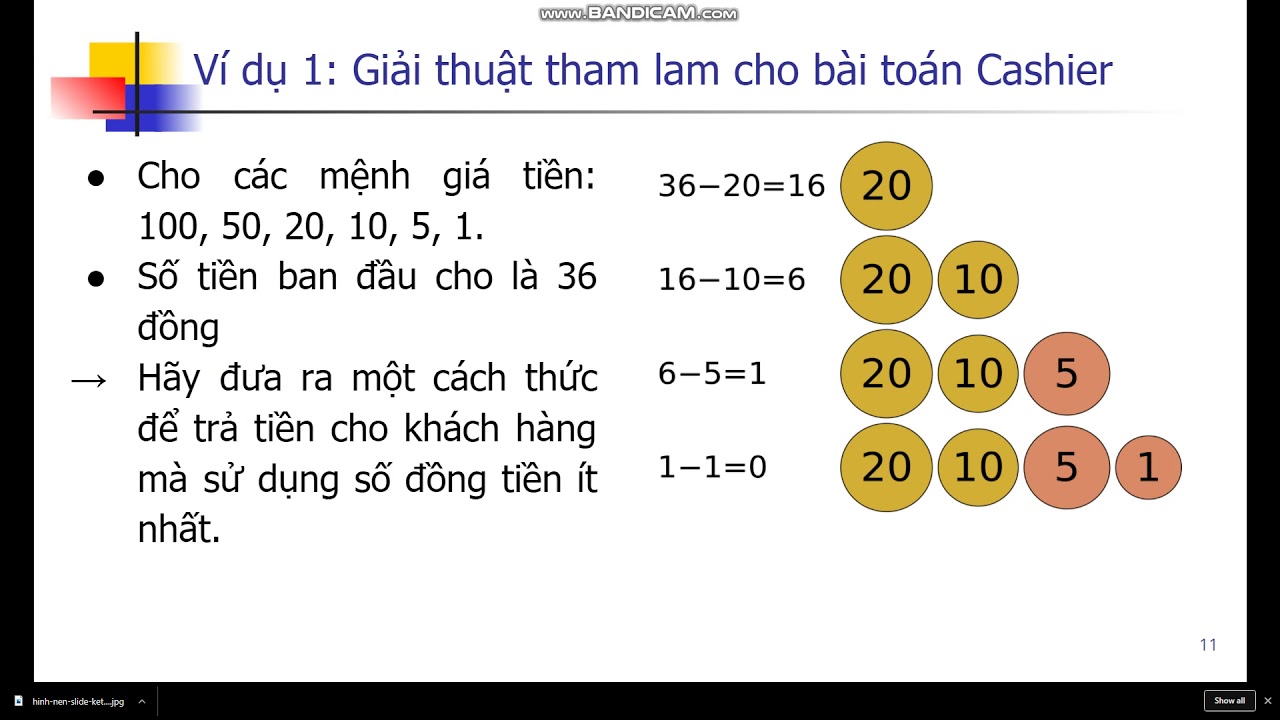 Tổng quan và ví dụ chi tiết về giải thuật Tham Lam... - youtube