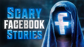 12 True Scary Facebook Horror Stories