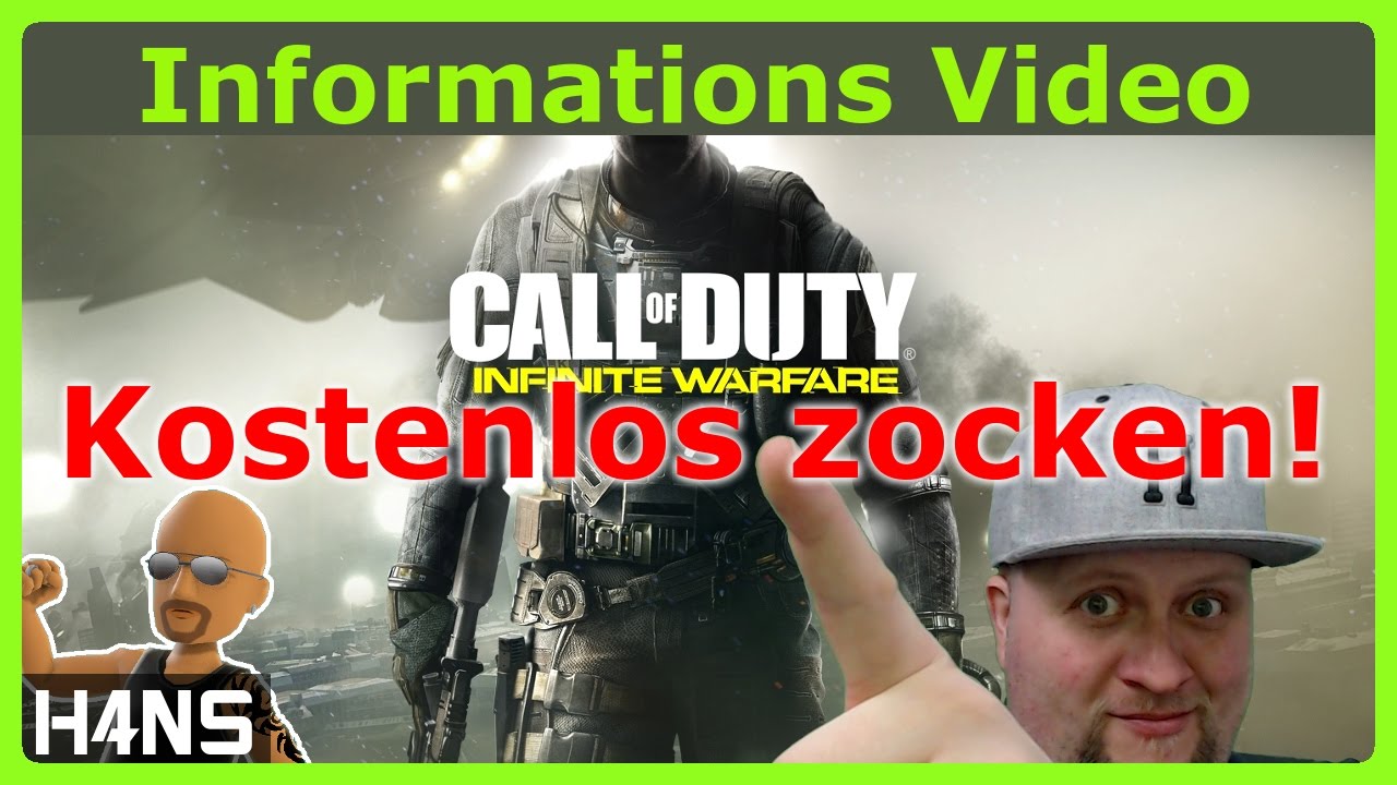 Call Of Duty Infinite Warfare Kostenlos Spielen 🔥 Call of Duty Infinite Warfare KOSTENLOS ZOCKEN Info - YouTube