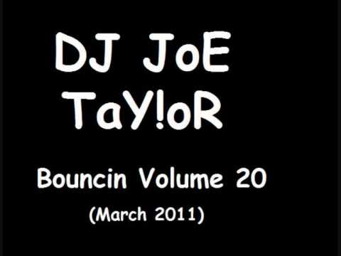 DJ JoE TaY!oR - Bouncin Volume 20 - Alan Aztec Vs ...